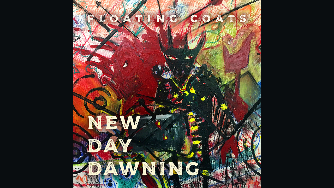 New Day Dawning / Floating Coats
