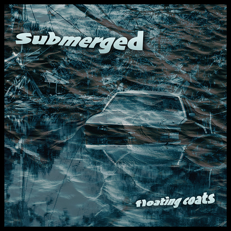 Submerged / Floating Coats